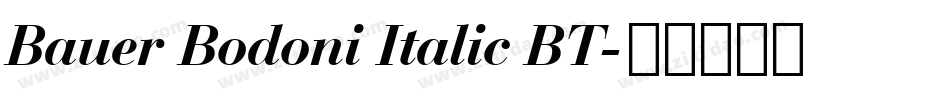 Bauer Bodoni Italic BT字体转换